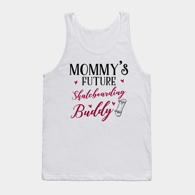 Skateboarding Mom and Baby Matching T-shirts Gift Tank Top by KsuAnn